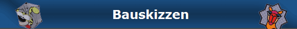 Bauskizzen